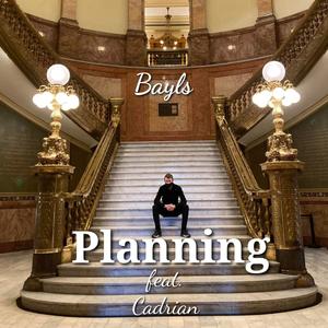 Planning (feat. Cadrian) [Explicit]