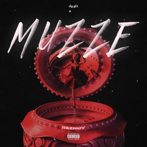 M u z z e