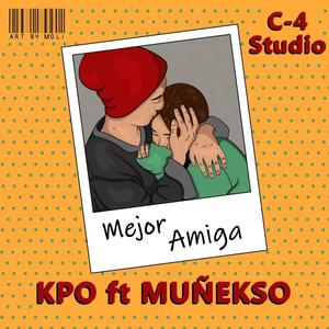 mejor amiga (feat. Muñecaso)