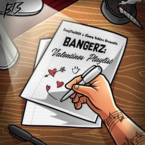 BANGERZ: Valentine's Playlist (Explicit)