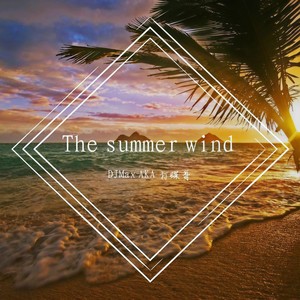 The summer wind