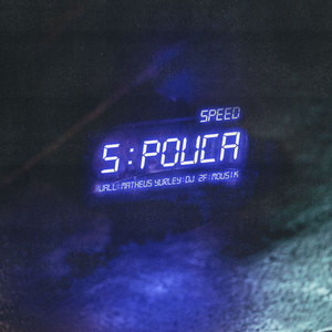 5 e Pouca (Speed) [Explicit]