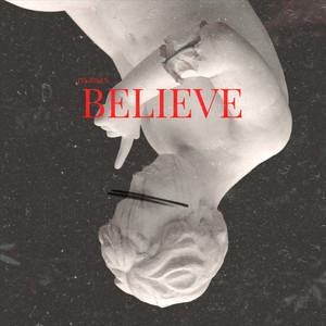 Believe (Explicit)
