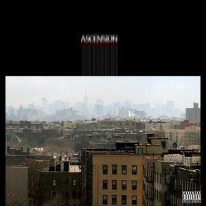 Buddy Mylez - Ascension (Explicit)