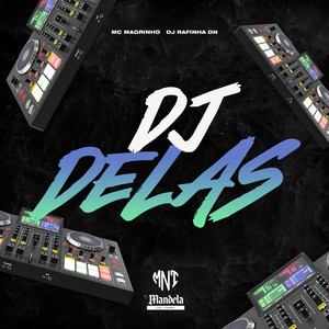 Dj Delas (Explicit)