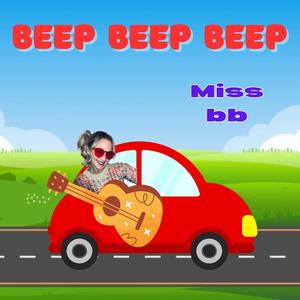 BEEP BEEP BEEP