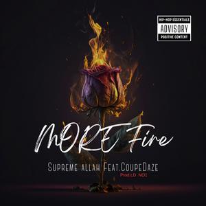 More Fire (feat. CoupeDaze & LD NO1 Beats)