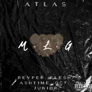 M.L.G (feat. FL3SH, REVPER, Jun Ior, QC9 & Ashtime) [Explicit]