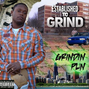 Established to Grind (Explicit)