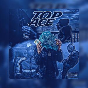 Top Ace (Explicit)