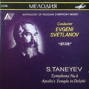 Taneyev: Symphony 4/Apollo's Temple