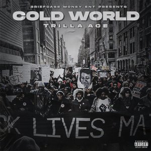 Cold World (Explicit)