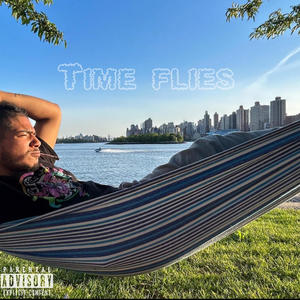 TIME FLYS (Explicit)