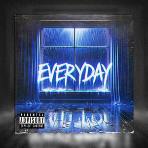 Everyday (Explicit)