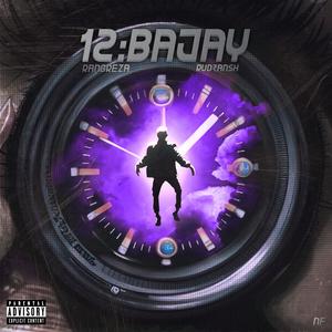 12 BAJAY (feat. Rud₹ansh) [Explicit]