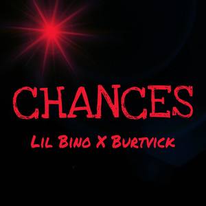 Chances (Explicit)