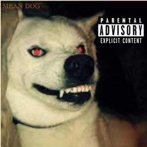 Mean Dog