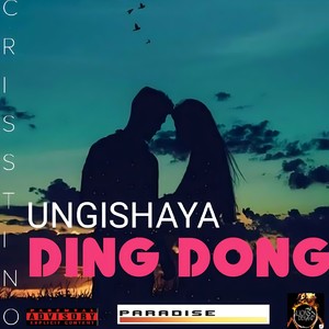 Ungishaya Ding Dong (2023 Remaster) [Explicit]