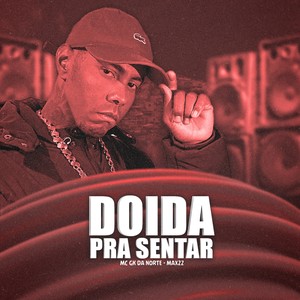 DOIDA PRA SENTAR (Explicit)