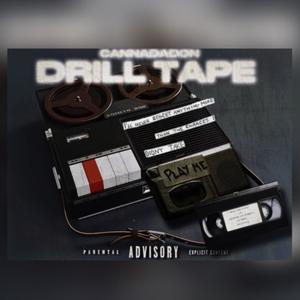 Drill Tapes (Explicit)