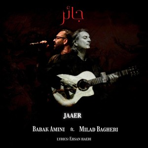 Jaaer(feat. Milad Bagheri)