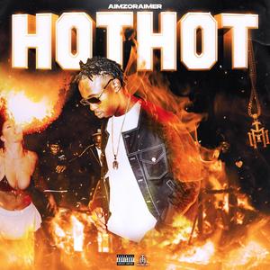 Hot Hot (Explicit)