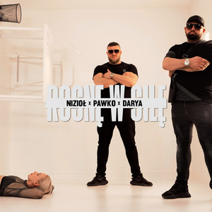 Rosnę w siłę (Explicit)