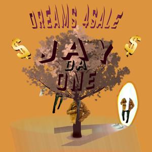 Dreams 4 Sale (Explicit)