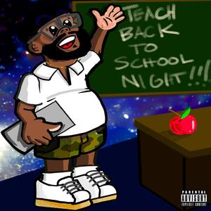 Back To School Night (Explicit)