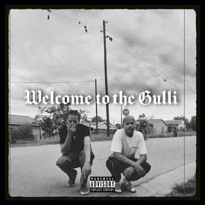 Welcome to the Gulli (feat. Torcho-D, JayGee & BIG AYK) (Explicit)