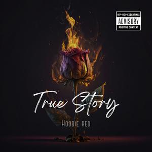 True Story (Explicit)