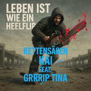 Das Leben ist wie ein Heelflip (feat. GripTina)