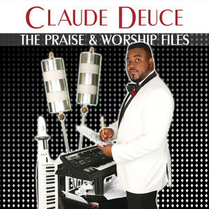 The Praise & Worship Files