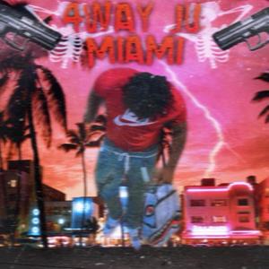 Miami (Explicit)