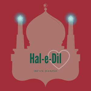 Hal-e-Dil (feat. Irfan Danish)