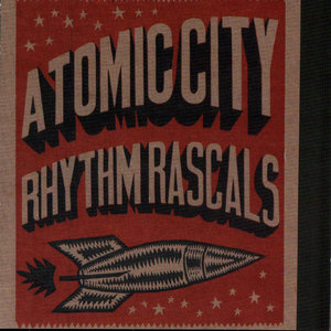 Atomic City Rhythm Rascals