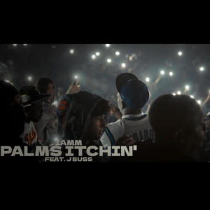 Palms Itchin' (feat. J Buss) (Explicit)