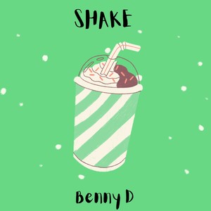 Shake