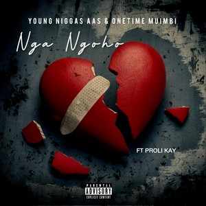 Nga Ngoho (Explicit)