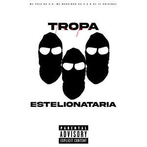 Tropa Estelionatária (Explicit)