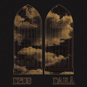 Deus Dará (Explicit)