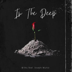 In the deep (feat. Joseph Muniz) [Explicit]