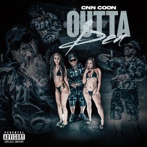 Outta Dea (Explicit)