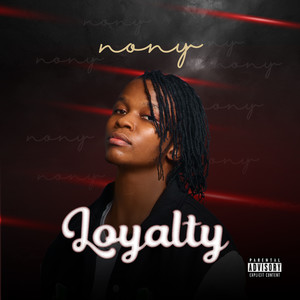 Loyalty (Soul|Explicit)