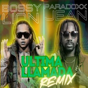 Ultima llamada Rmx (Explicit)