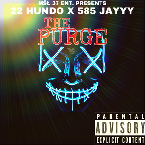 THE PURGE (Explicit)