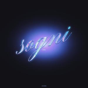 Sogni (Explicit)