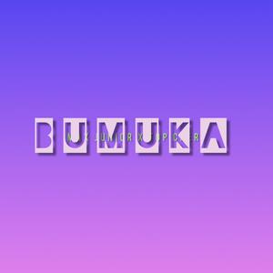 BUMUKA (feat. TopCheri)