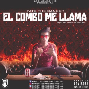 El Combo Me Llama (Explicit)