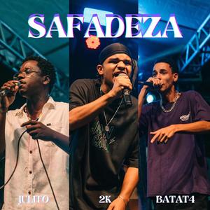 SAFADEZA (feat. JULITO & Batat4) [Explicit]